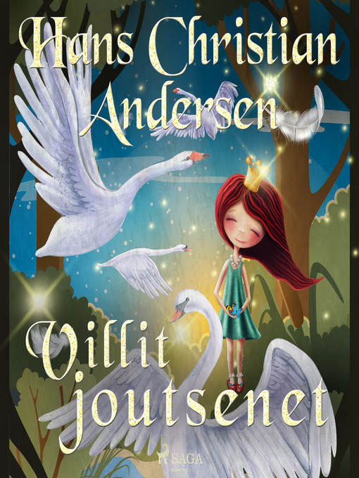 Title details for Villit joutsenet by H.C. Andersen - Wait list